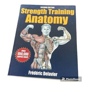 Delavier strength, training, anatomy, second edition
